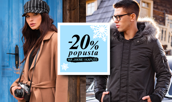 -20% popusta na kapute i jakne!