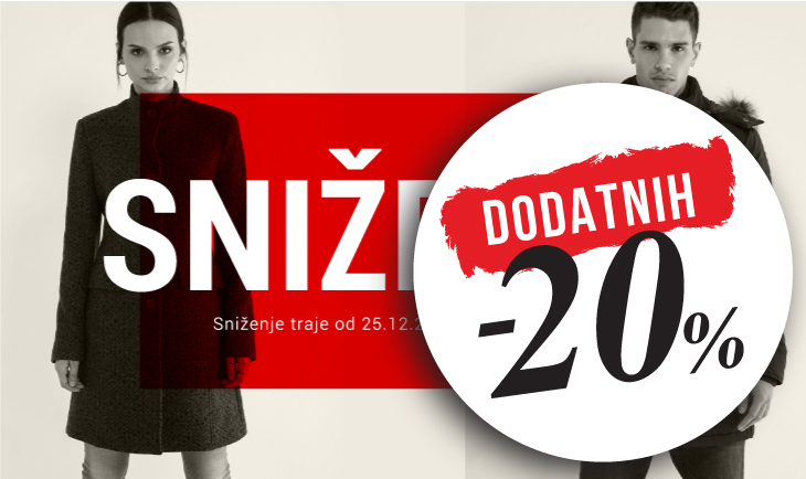 Dodatnih 20% popusta na već sniženo!